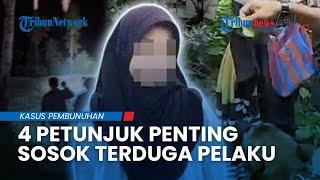 4 Petunjuk Penting soal Terduga Pembunuh Penjual Gorengan, Pelaku Diduga Punya Rekam Jejak Kelam