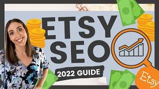 The Complete Etsy SEO 2022 Guide   Etsy SEO Basics, Newbies Guide to Digital Product SEO