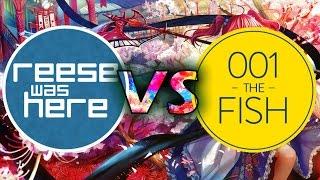 ReeseWasHere vs 001thefish! // Halozy - Genryuu Kaiko