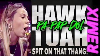 HAWK TUAH Viral Girl x PA-PAP-DOL Budots Remix | TIKTOK Viral