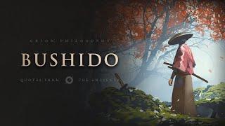 Bushido - The Way of The Warrior (Samurai Quotes)