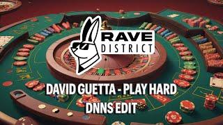 David Guetta - Play Hard [DNNS Edit] (HARD TECHNO)