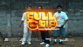 Quadrado - FULLCLIP (Official Music Video)