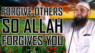 Forgive Others so Allah Forgives You | Mohammad Hoblos | POWERFUL!