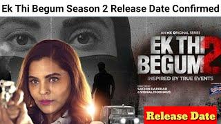 Ek Thi Begum Season 2 Final Release Date|Ek Thi Begum Season 2 Release Date|Ek Thi Begum 2 Kab Ayaga