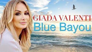 Blue Bayou (Linda Ronstadt cover) by Giada Valenti