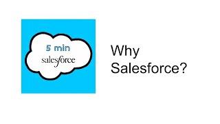 Why Salesforce? | Why Salesforce is so popular? | 5 min Salesforce