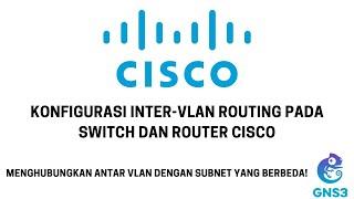 Konfigurasi Inter-VLAN Routing Pada Switch dan Router Cisco