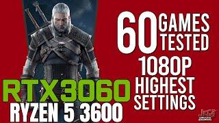 RTX 3060 + Ryzen 5 3600 tested in 60 games | highest settings 1080p benchmarks!