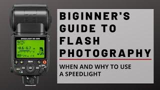 Beginner's Guide to Flash Photography | When and Why to use a Speedlight