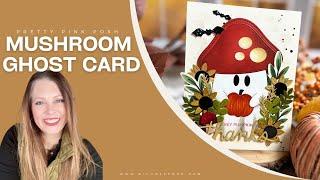 Make a Spooky Handmade Ghost Mushroom Card (Pretty Pink Posh)