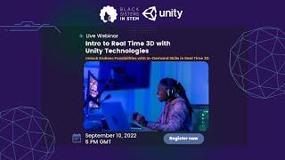 Tech Masterclass: Intro to Real Time 3D with Unity Technologies