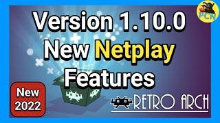 RetroArch 1.10.0 Netplay features update - Spolier - They are great