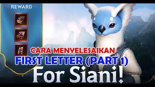 Cara Menyelesaikan Event For Siani ! First Letter (Part 1) - Black Desert Mobile