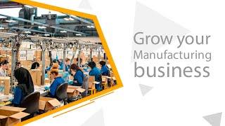 how to grow your manufacturing business | BizSol Technologies | ERP Software Development company