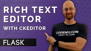 How To Add A Rich Text Editor - Flask Fridays #32