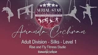 Amanda Cochran - Adult Division - Silks - Level 1 (2nd Place)