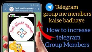 Telegram group me members kaise badhaye | how to increase telegram Group Members  #Telegrammembers