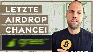 LETZTE CHANCE: Get Grass Airdrop Deutsch (mit Airdrops Geld verdienen)