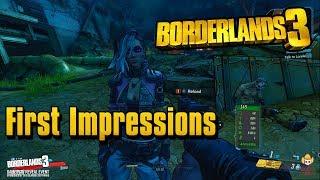 Borderlands 3 - First Impressions & New Gameplay