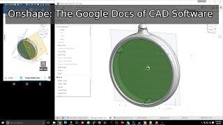 The Best Free CAD Program: Onshape - CAD in a browser, or on your Phone!