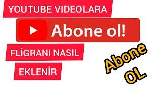 Youtube Videolara Abone Ol Filigranı Ekleme 2019 - Videolara Filigran Nasıl Eklenir