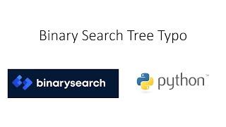 Binarysearch.com - Binary Search Tree Typo