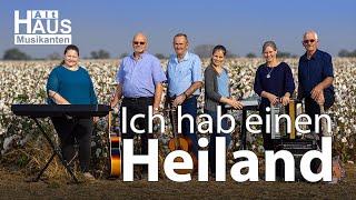 Ich hab einen Heiland