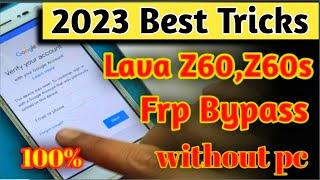 Lava Z60 Frp Bypass ll Google Account Lock Remove Without Pc 100% Free Latest Method 2023
