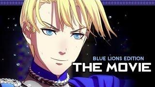 Fire Emblem: Three Houses  FULL MOVIE / ALL CUTSCENES 【Blue Lions / Main Story Only Edition】