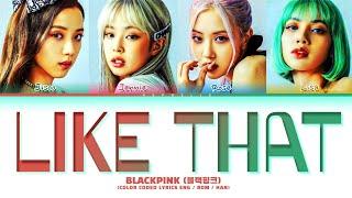 (AI Cover) BLACKPINK (블랙핑크) 'LIKE THAT' Lyrics (Color Coded Lyrics)