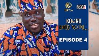 Kooru Diery Ngone - Episode 4 -- le 26 Avril 2021