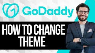 How to Change Theme on Godaddy Website Builder