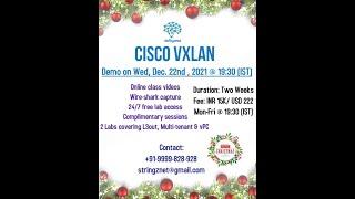 Cisco VXLAN Demo Session - Dec. 2021