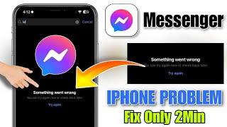 messenger something went wrong please try again iphone 2024 | messenger something went wrong iPhone