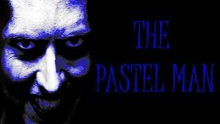 The Pastel Man - Creepypasta ITA