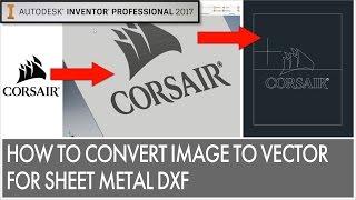 Convert Image For Sheet Metal Etching/DXF Export