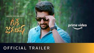 Tuck Jagadish - Official Trailer | Nani, Ritu Varma, Jagapathi Babu and Aishwarya Rajesh | Sept 10