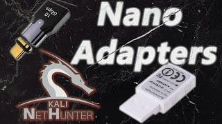 Kali NetHunter: Configuring Nano WiFi Adapters for Optimal Use