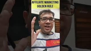 Affiliate Marketing Golden Rule / Formula - Make Money with Affiliate Marketing #shorts