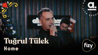 Tuğrul Tülek - Home / @Akustikhane  #hissetmüziği