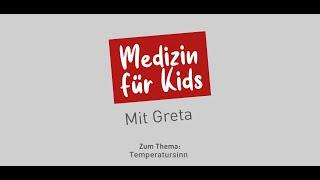 Medizin für Kids: Thema Temperatursinn