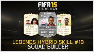 FIFA 15 - Legends Hybrid Skill Squadbuilder #18 ft. Gullit & Okocha