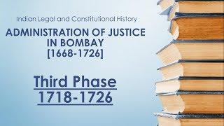 Administration of Justice in Bombay Part-3  Third Phase by EXAMSALT