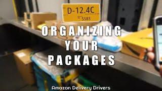 Amazon Delivery Driver Tips | Organize your packages