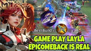 GAME PLAY LAYLA | EPICOMEBACK IS REAL | by @YT.RyuJin  | BEST BUILD TERSAKIT LAWAN AUTO BOCOR