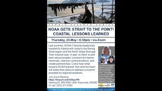 NOAA and Regional Concerns - Strait Science, May 23 2024