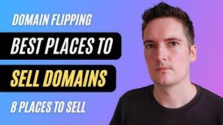 8 Places to Sell Domain Names