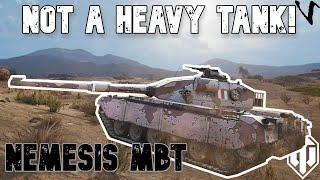 Nemesis MBT -Not A Heavy Tank: Worth It After Buff?: WoT Console - World of Tanks Modern Armor