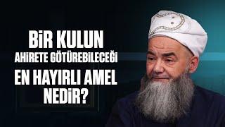 Bir Kulun Ahirete Götürebileceği En Hayırlı Amel Nedir?